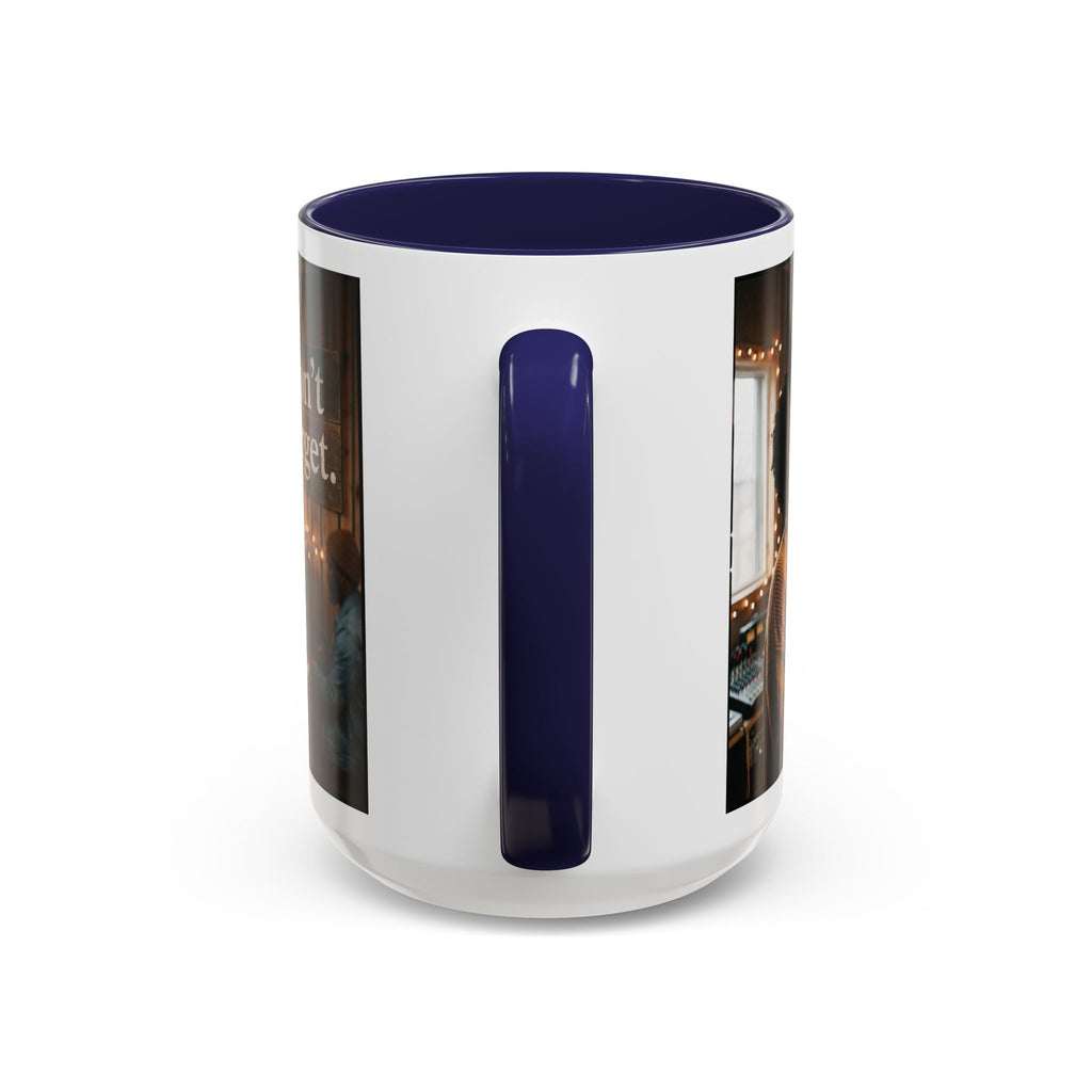 Don't Forget | Album Art Mug | Free Digital Download | 11oz 15oz