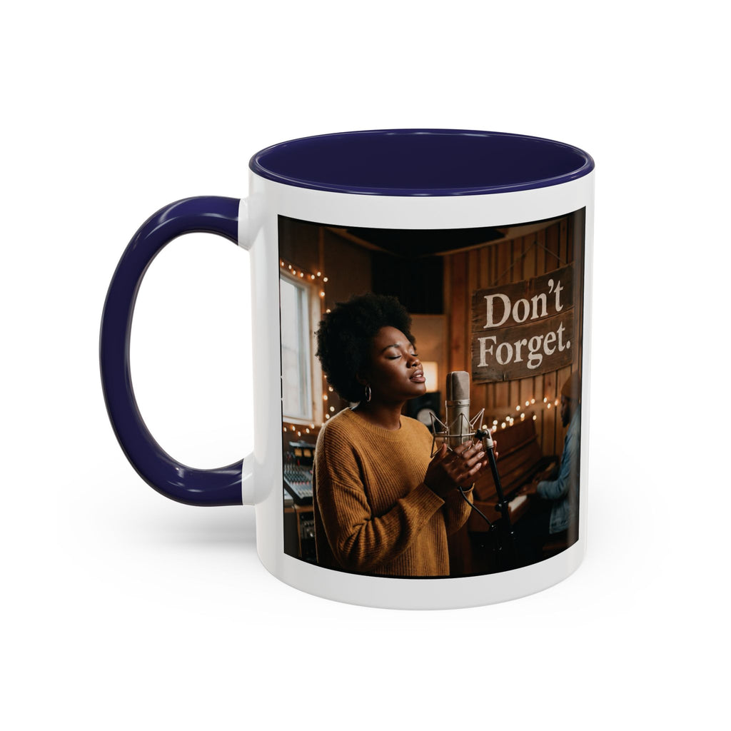 Don't Forget | Album Art Mug | Free Digital Download | 11oz 15oz