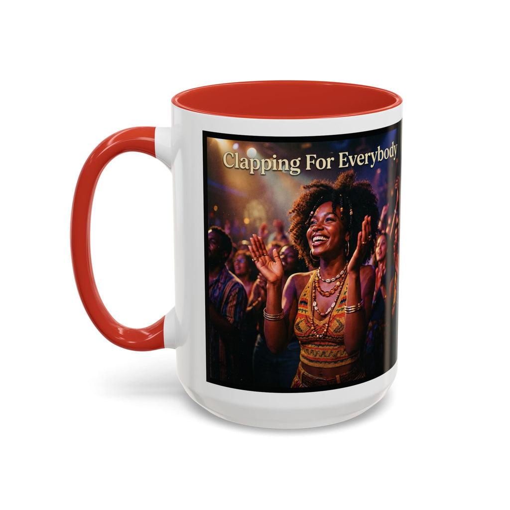 Clapping For Everybody | Album Art Mug | Free Digital Download | 11oz 15oz