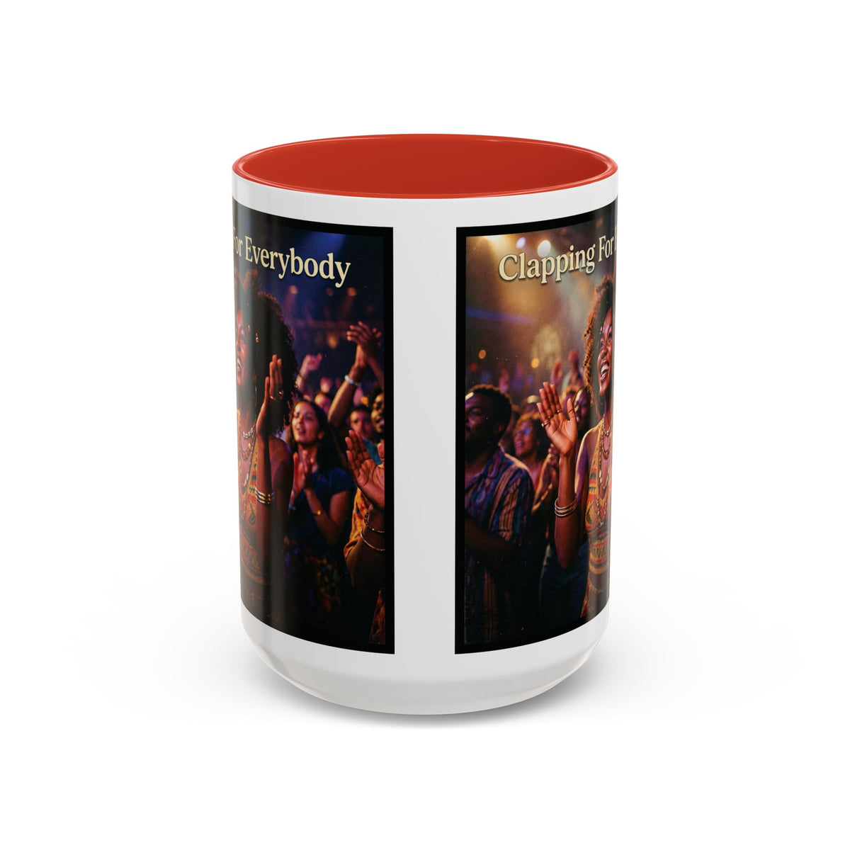 Clapping For Everybody | Album Art Mug | Free Digital Download | 11oz 15oz