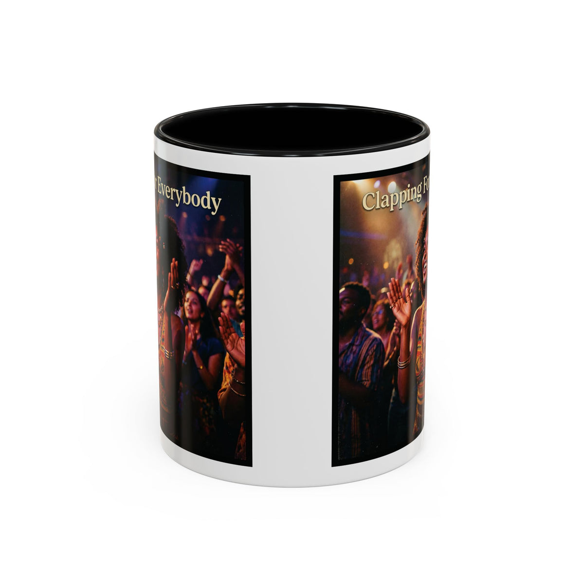Clapping For Everybody | Album Art Mug | Free Digital Download | 11oz 15oz