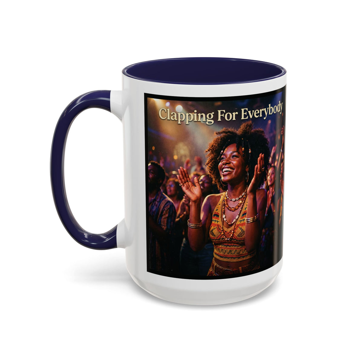 Clapping For Everybody | Album Art Mug | Free Digital Download | 11oz 15oz