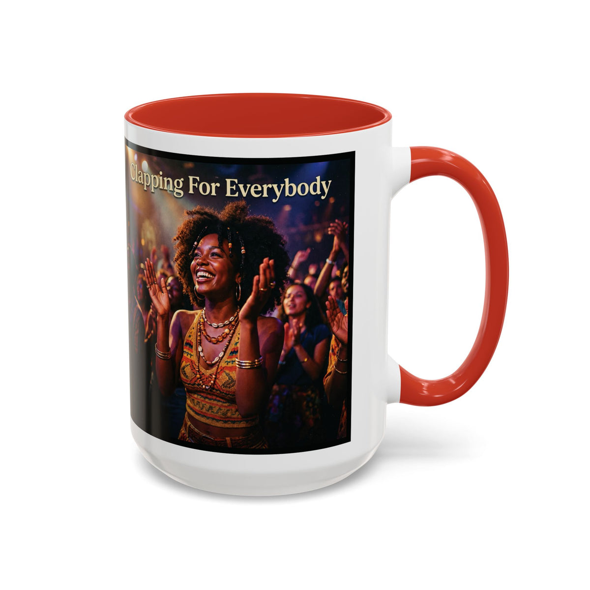 Clapping For Everybody | Album Art Mug | Free Digital Download | 11oz 15oz