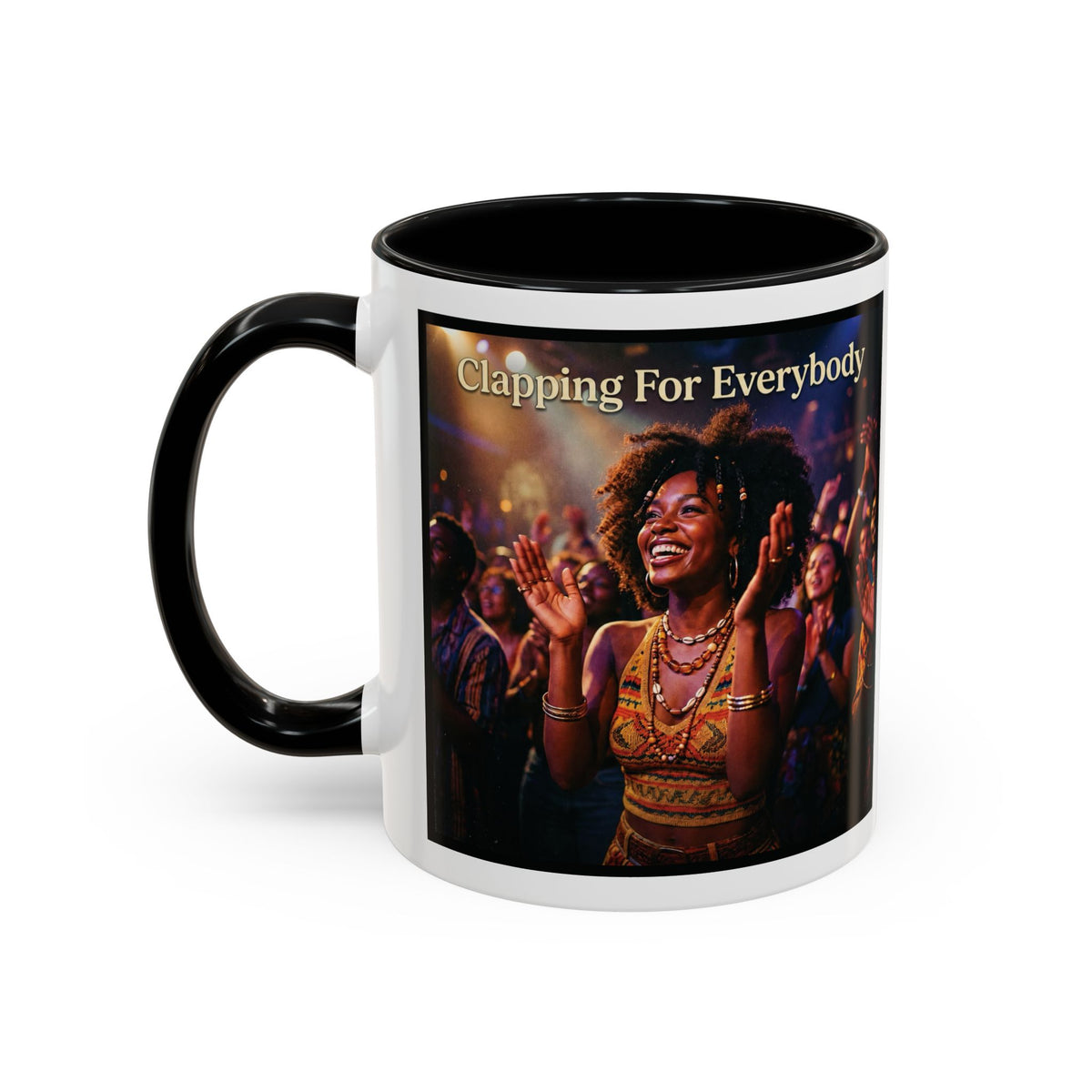 Clapping For Everybody | Album Art Mug | Free Digital Download | 11oz 15oz