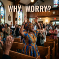 Why Worry? | God Is In Control | Digital Audio Download